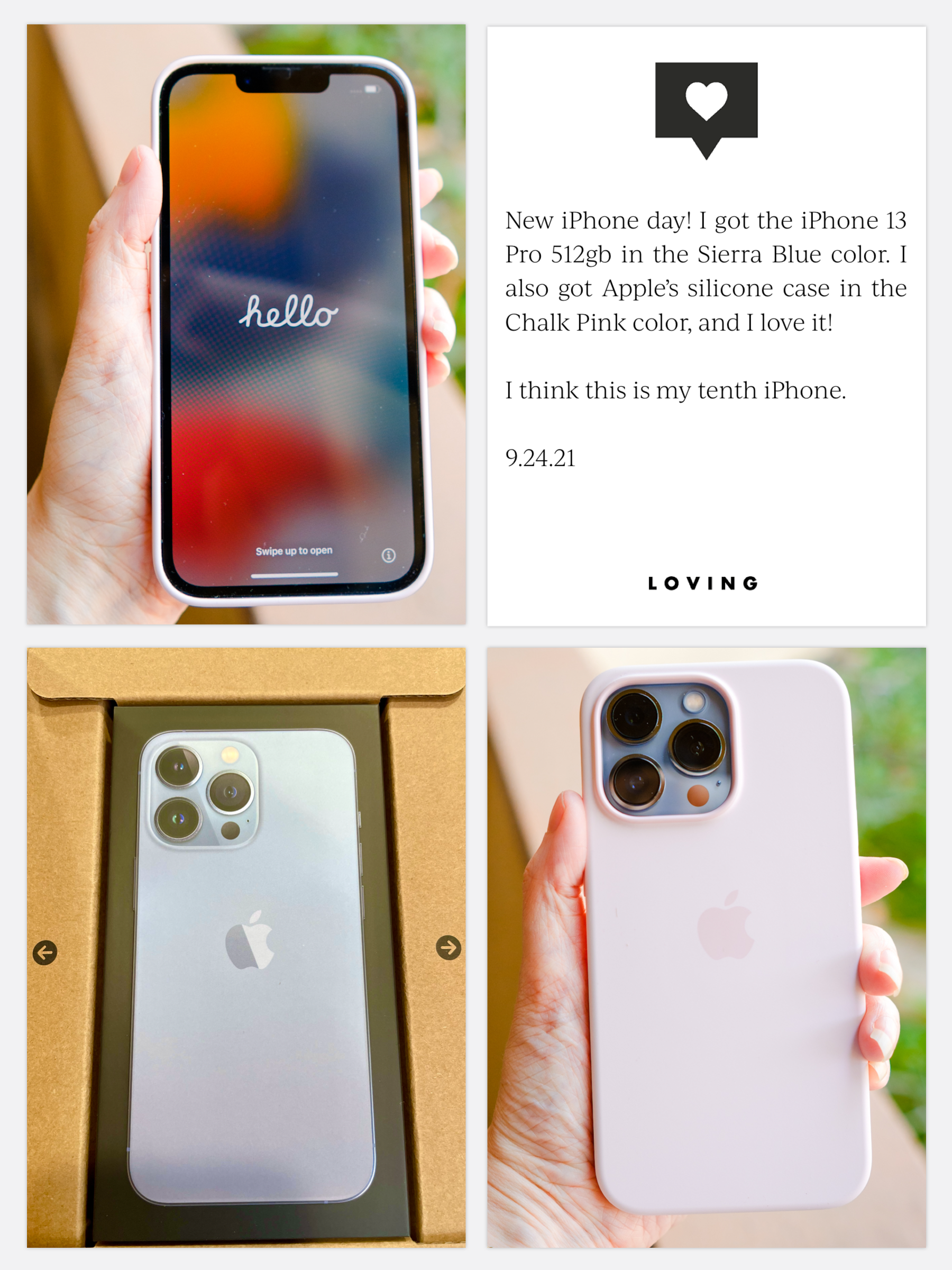 New iPhone day! I got the iPhone 13 Pro 512gb in the Sierra Blue color. I also got Apple's silicone case in the Chalk Pink color, and I love it!
        I think this is my tenth iPhone.
        9.24.21